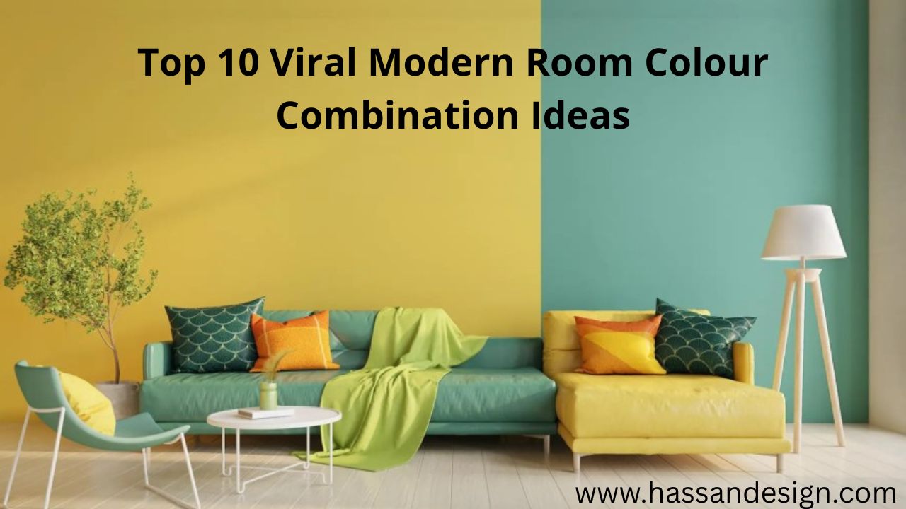 Top 10 Viral Modern Room Colour Combination Ideas